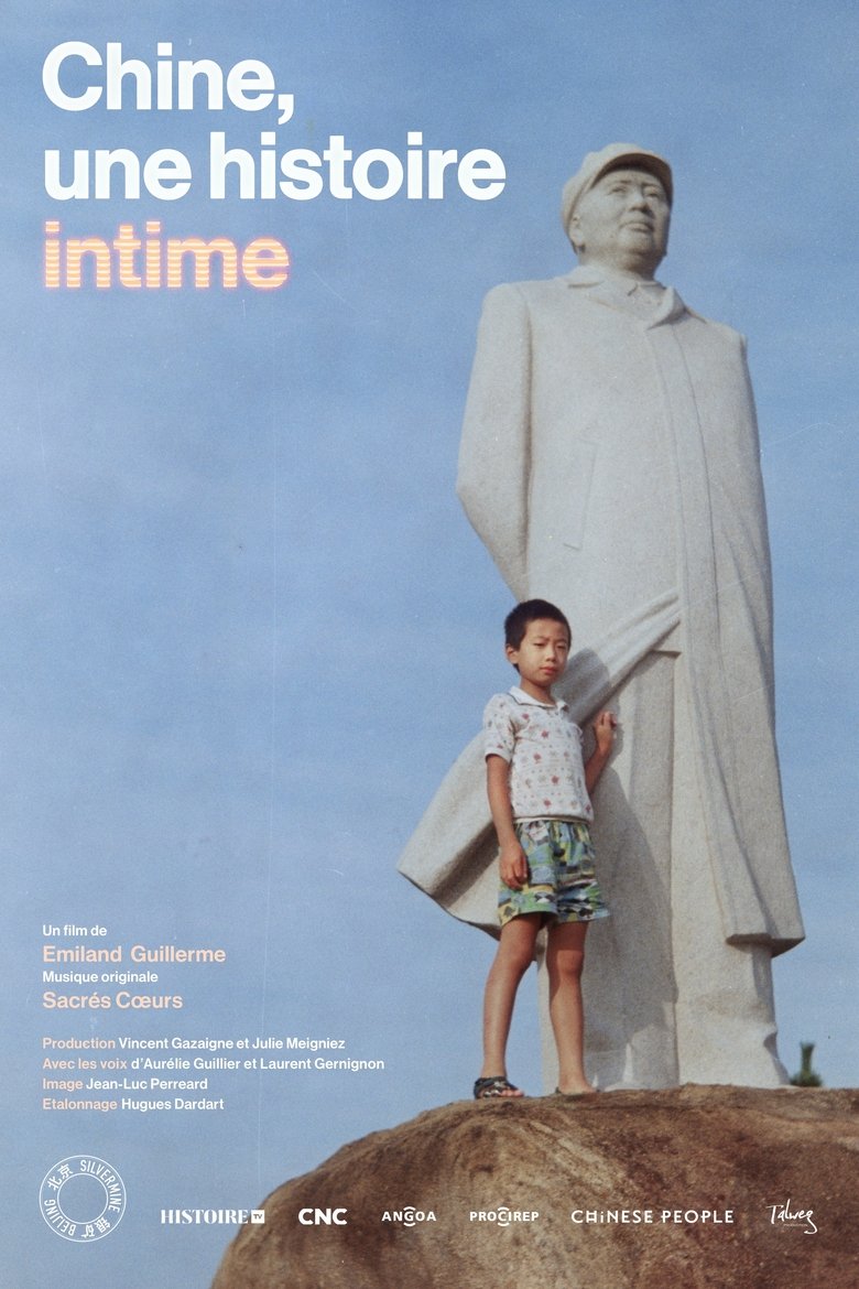 Poster of Chine, une histoire intime