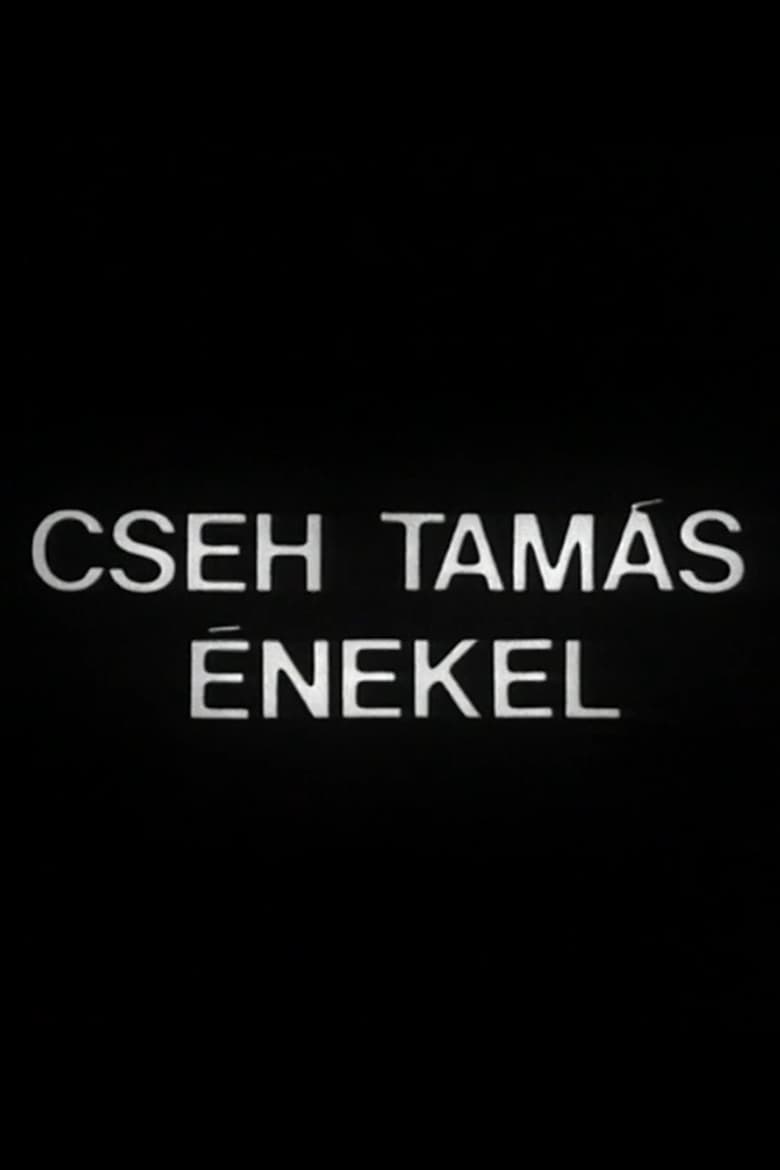 Poster of Cseh Tamás énekel