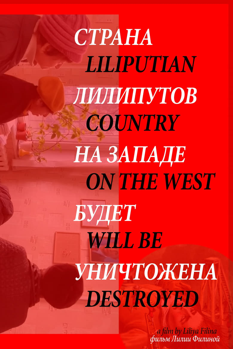 Poster of Liliputian Country on the West Will be Destroyed