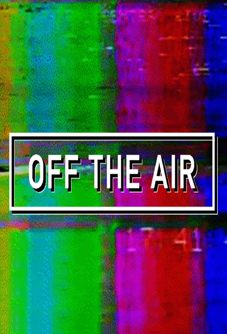 Poster of Off the Air