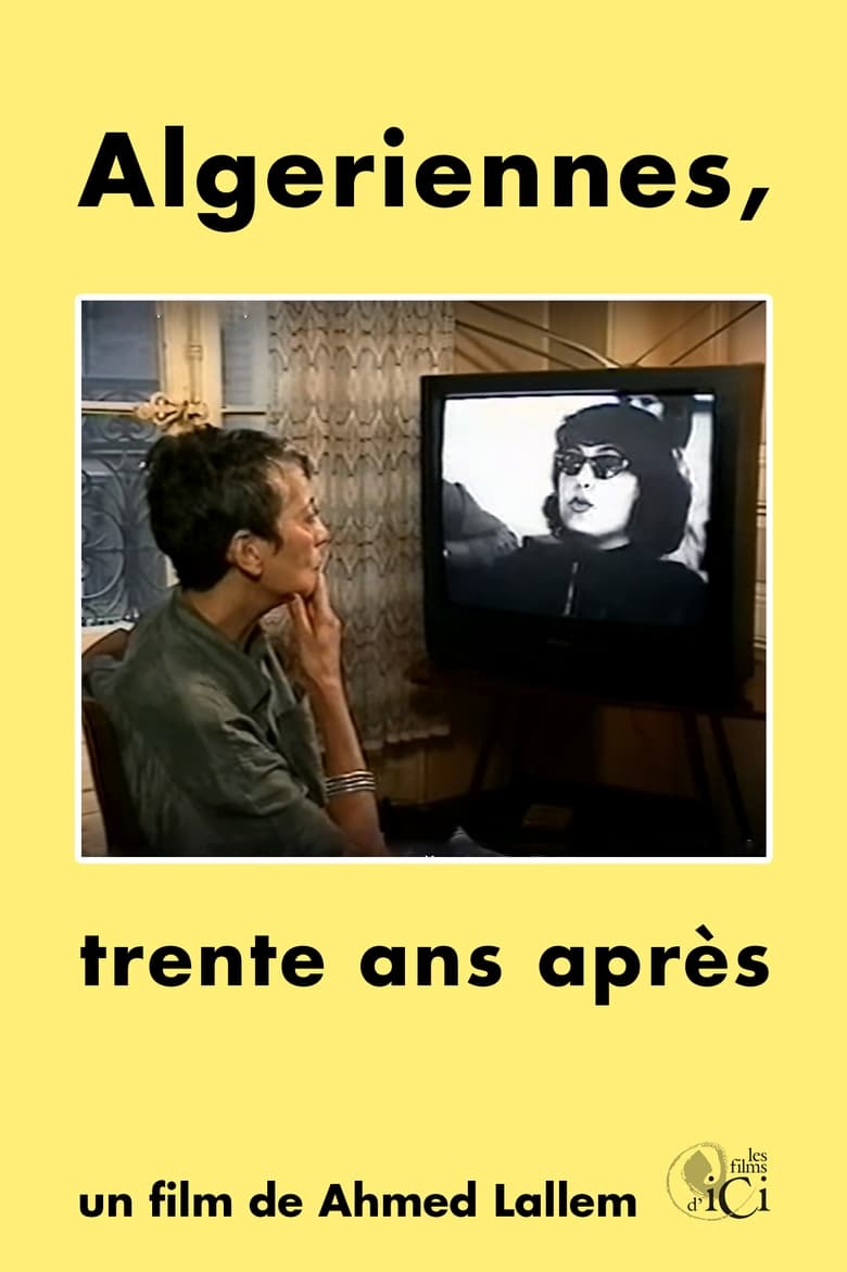 Poster of Algériennes, Trente ans après