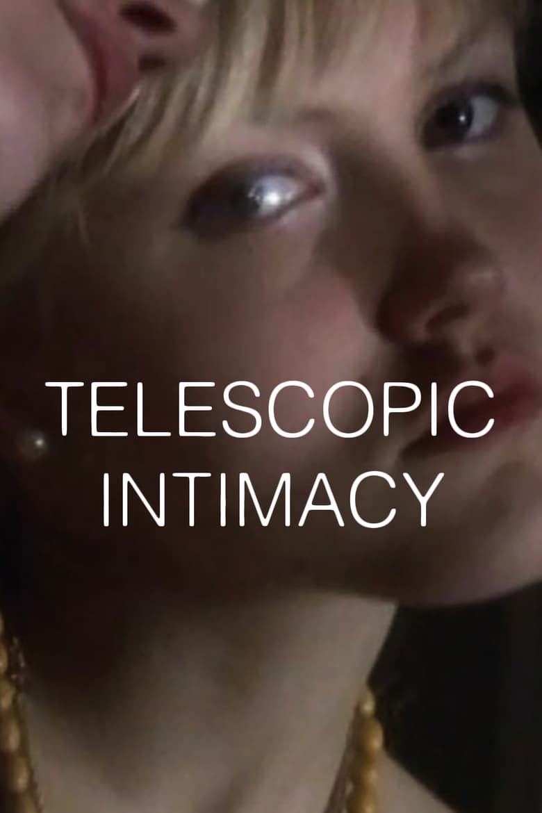 Poster of Telescopic Intimacy