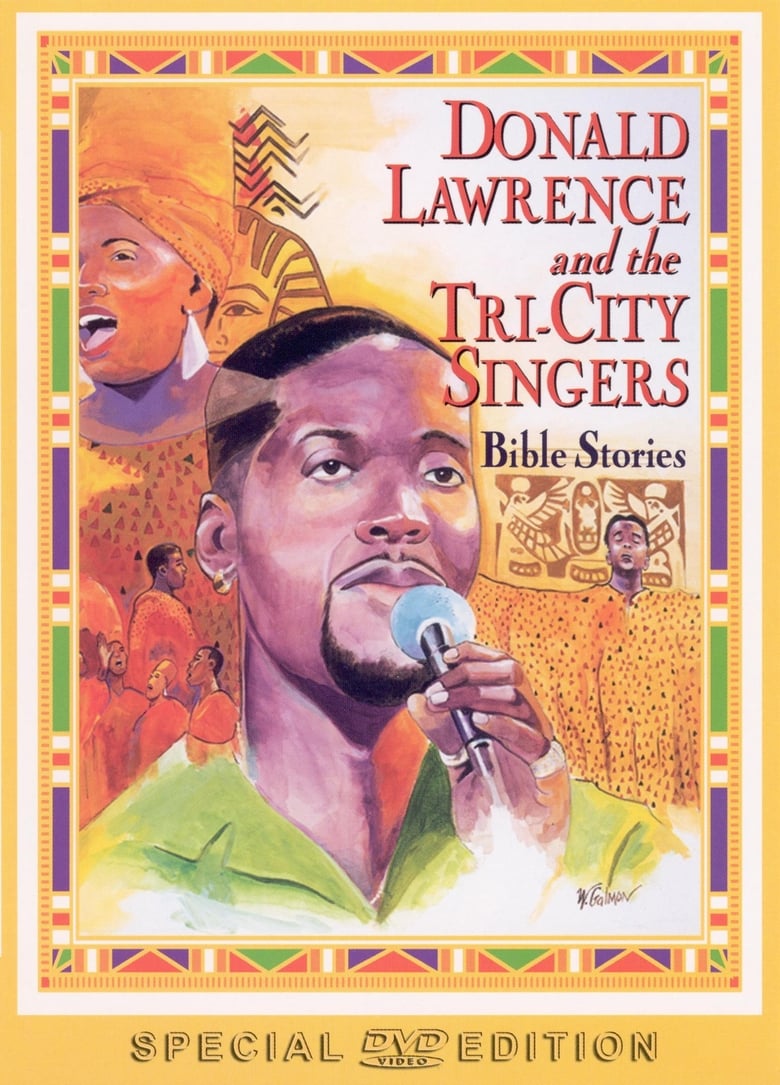 Poster of Donald Lawrence and the Tri-City Singers: Bible Stories