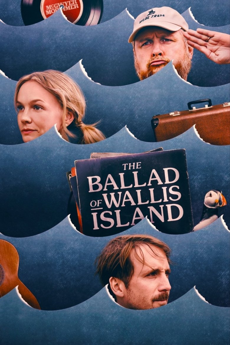 Poster of The Ballad of Wallis Island