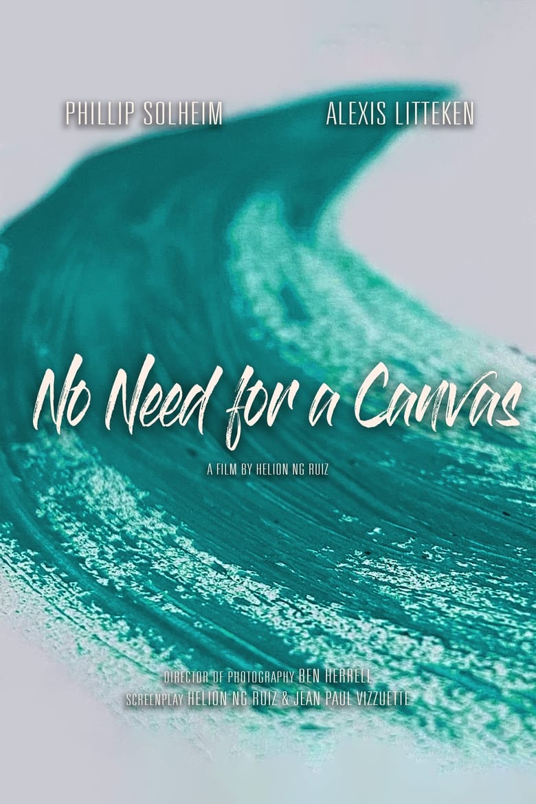 Poster of No Need for a Canvas