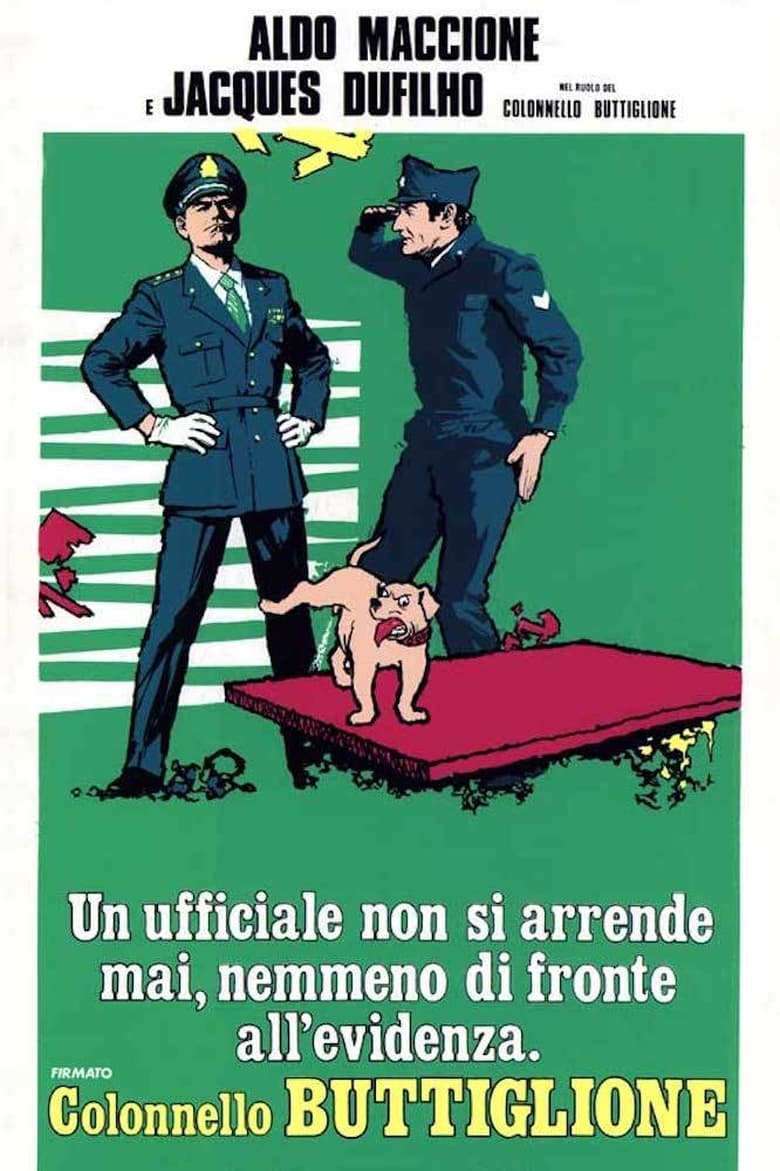 Poster of Un ufficiale non si arrende mai nemmeno di fronte all'evidenza, firmato Colonnello Buttiglione