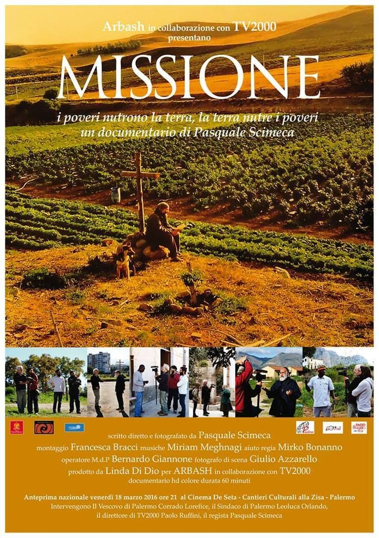 Poster of Missione – I poveri nutrono la terra, la terra nutre i poveri