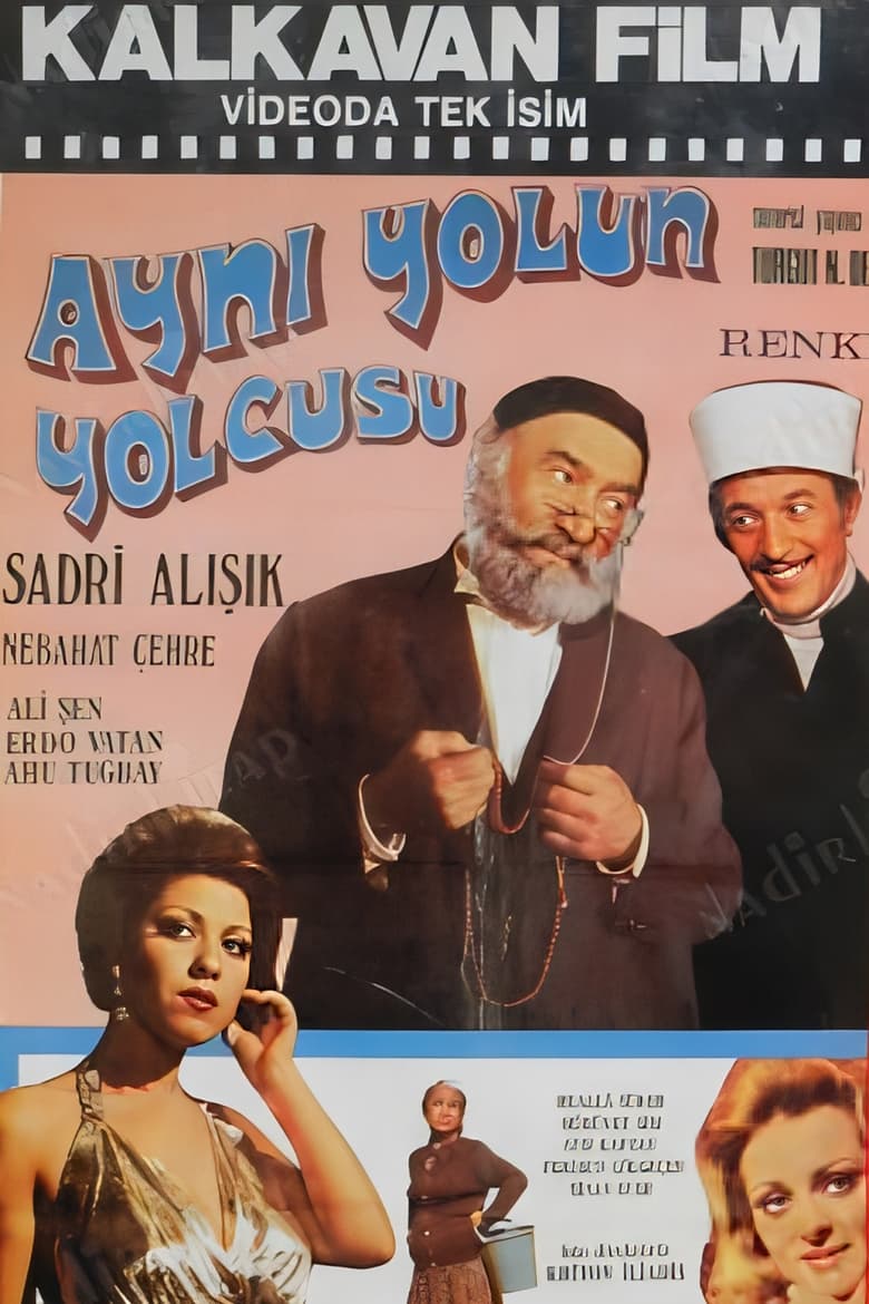 Poster of Aynı Yolun Yolcusu