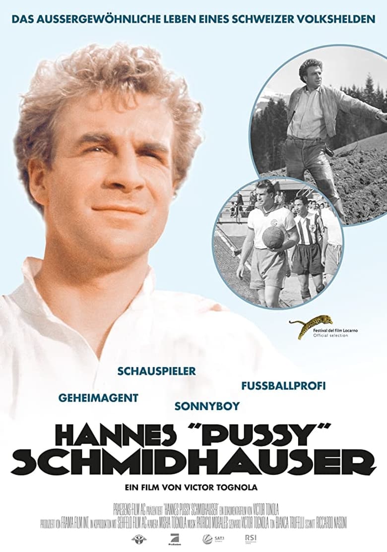 Poster of Hannes 'Pussy' Schmidhauser