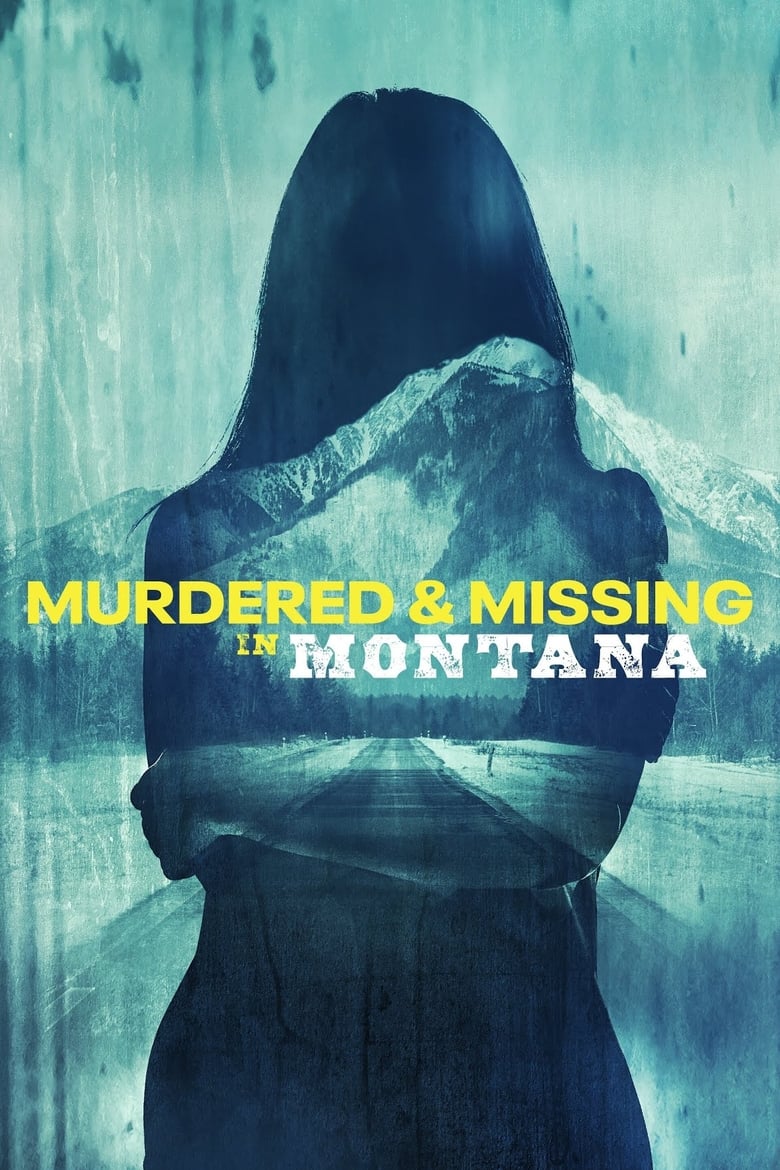 Poster of Murdered and Missing in Montana