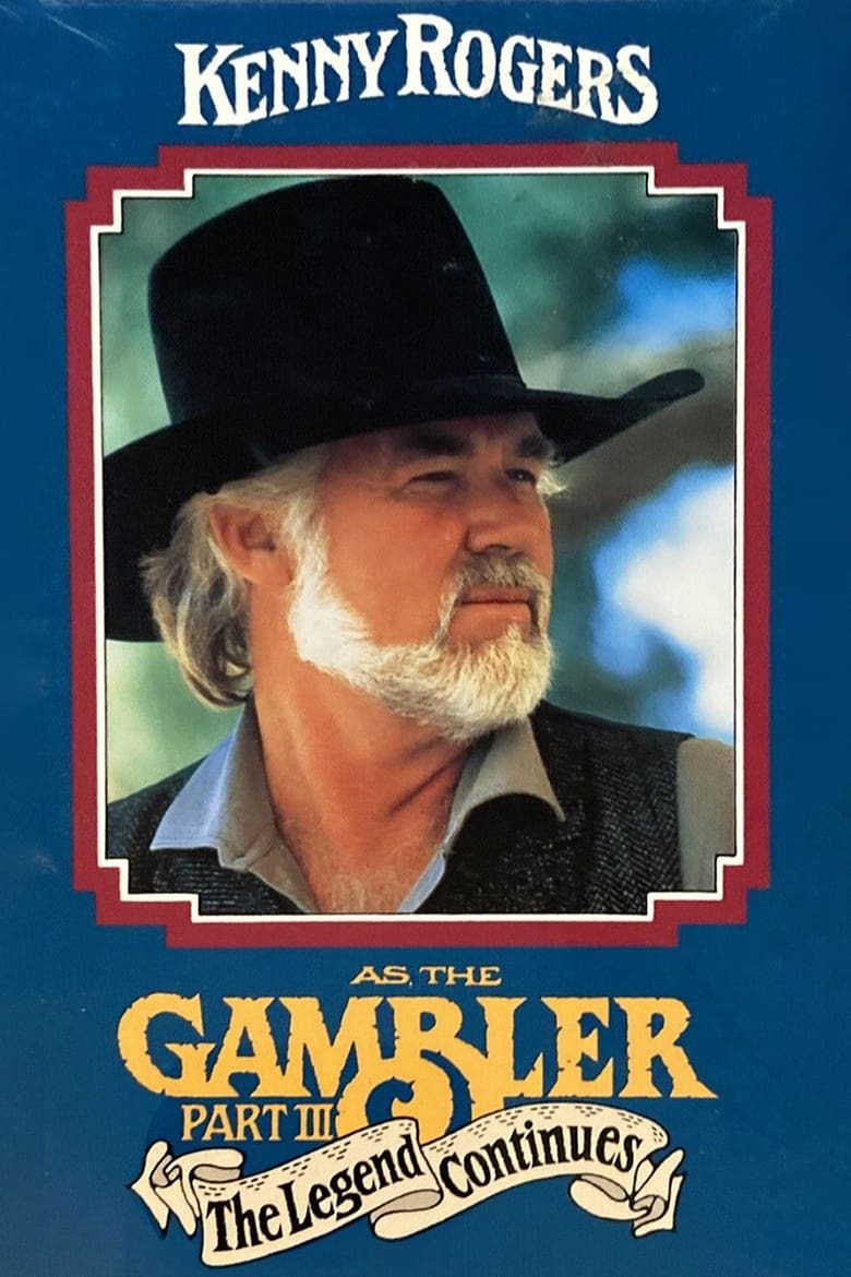 Poster of The Gambler, Part III: The Legend Continues