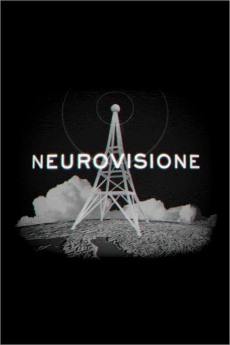 Poster of Cast and Crew in Neurovisione - Season 1 - Episode 7 - Episode 7