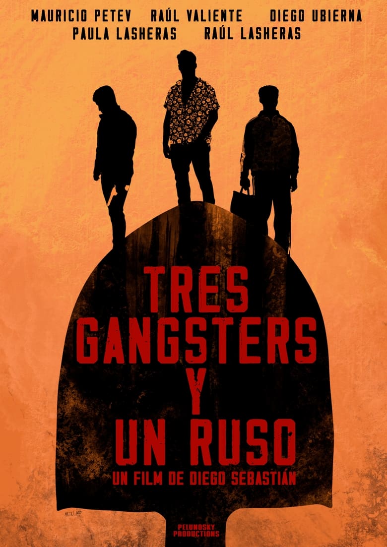 Poster of Tres Gangsters y un Ruso