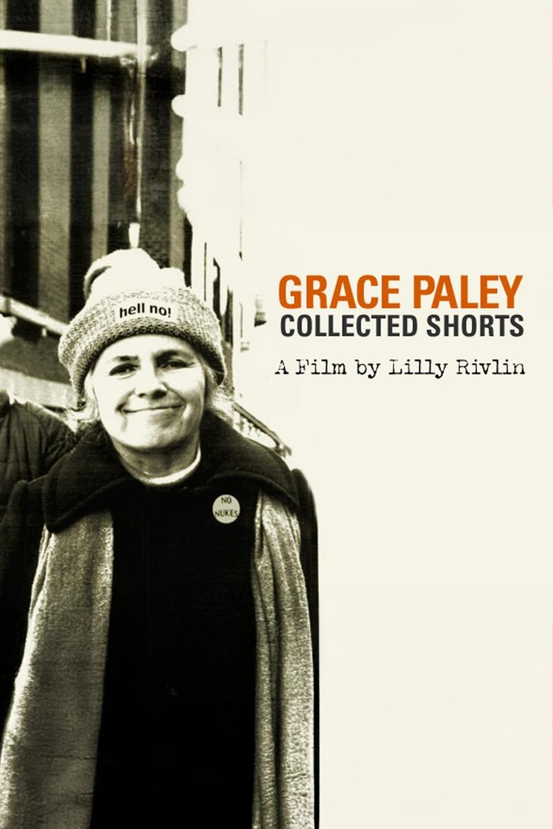 Poster of Grace Paley: Collected Shorts