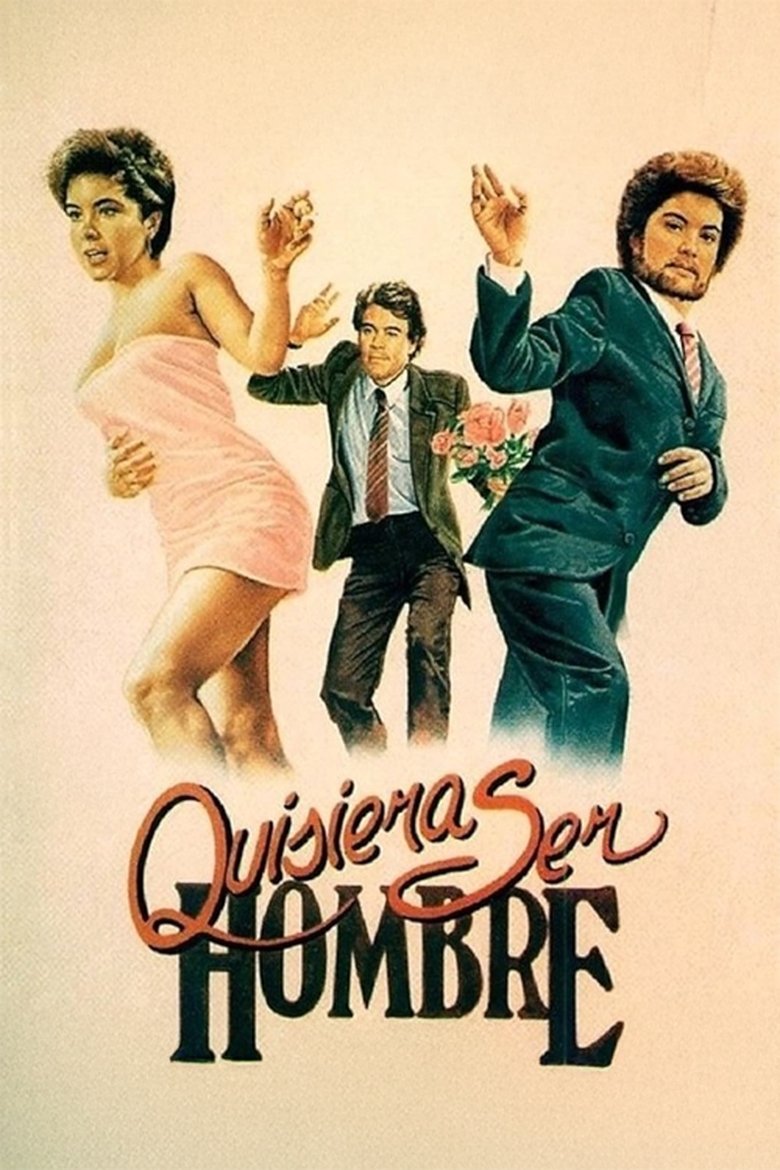 Poster of Quisiera ser hombre