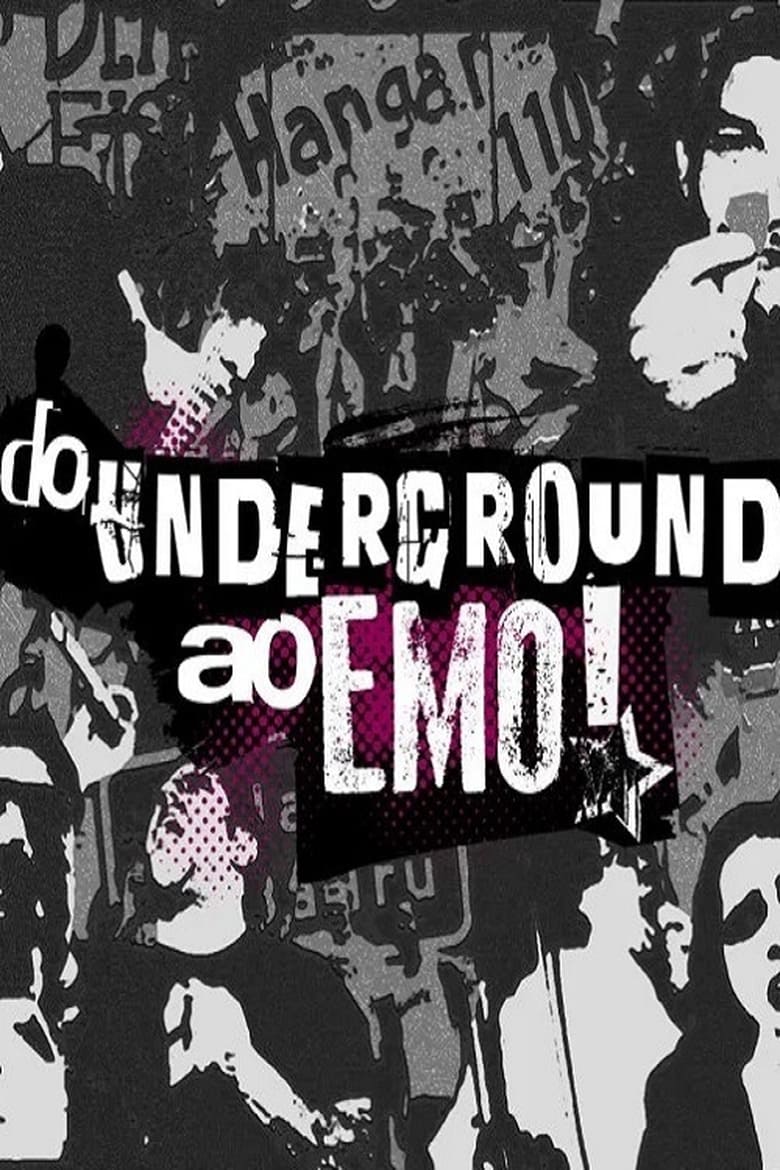 Poster of Do Underground ao Emo