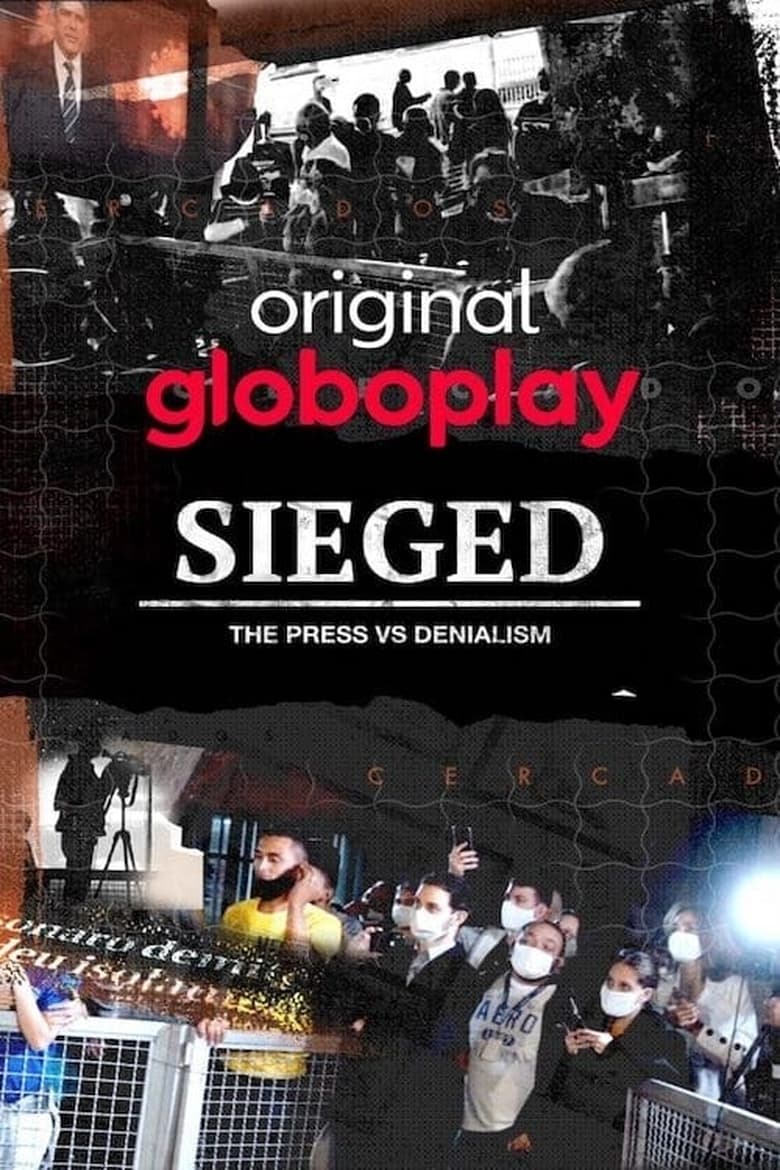 Poster of Sieged: The Press vs. Denialism