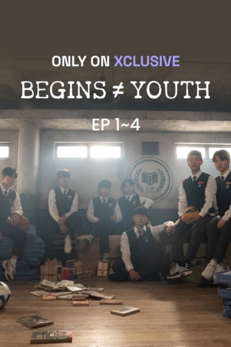 Poster of BEGINS ≠ YOUTH