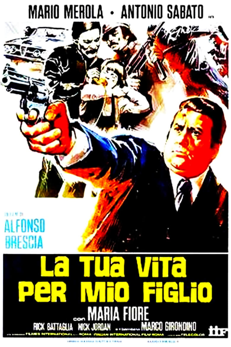 Poster of La tua vita per mio figlio