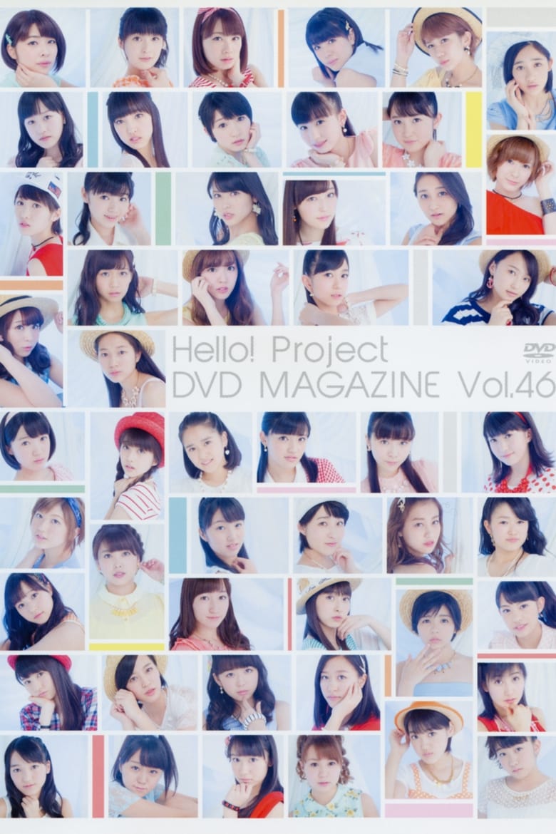 Poster of Hello! Project DVD Magazine Vol.46