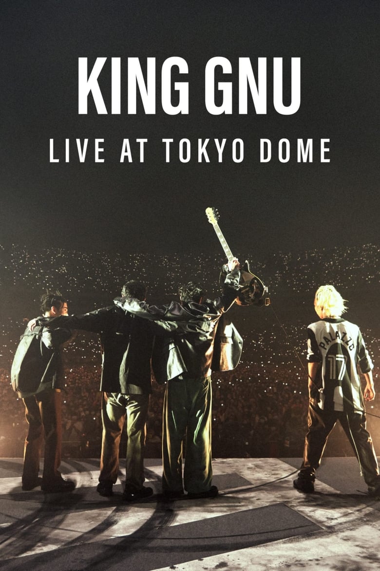 Poster of King Gnu Live at TOKYO DOME