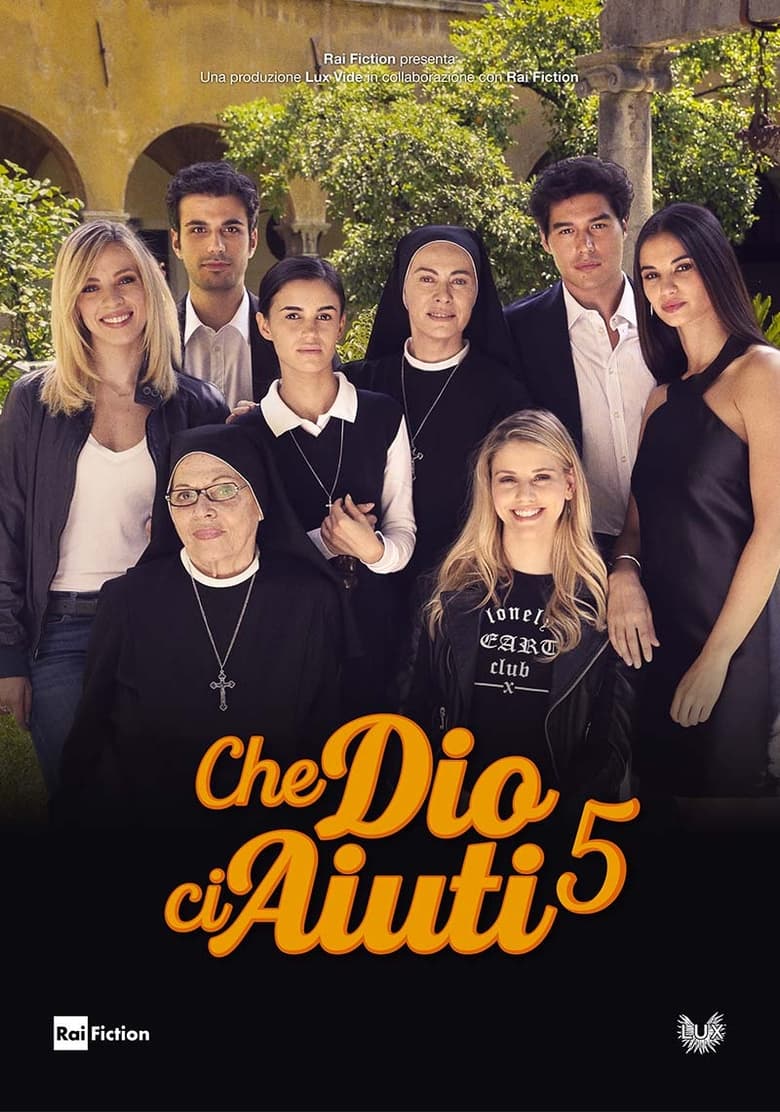 Poster of Episodes in Che Dio Ci Aiuti - Season 5 - Season 5