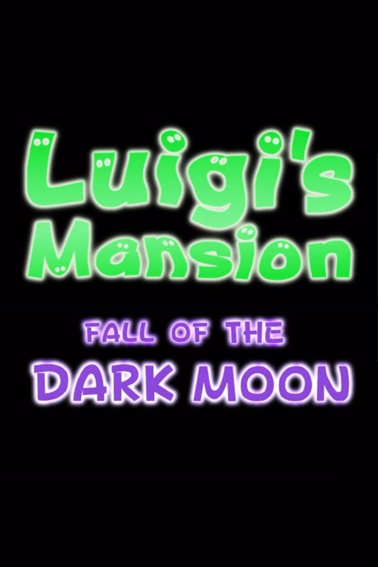 Poster of Luigi's Mansion: Fall of the Dark Moon