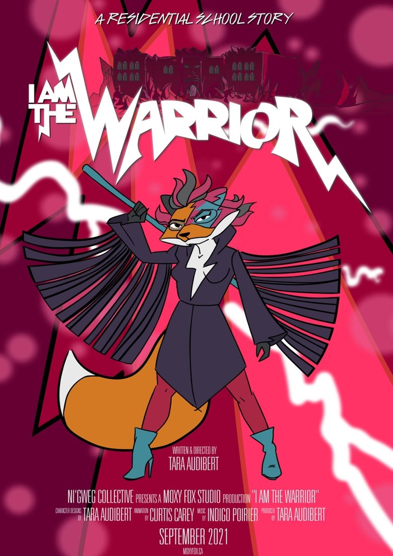 Poster of I am the Warrior: A Residential School Story