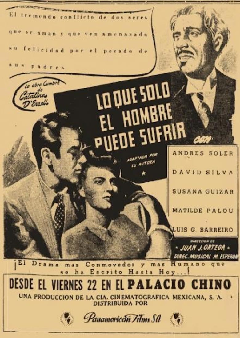 Poster of Lo que sólo el hombre puede sufrir