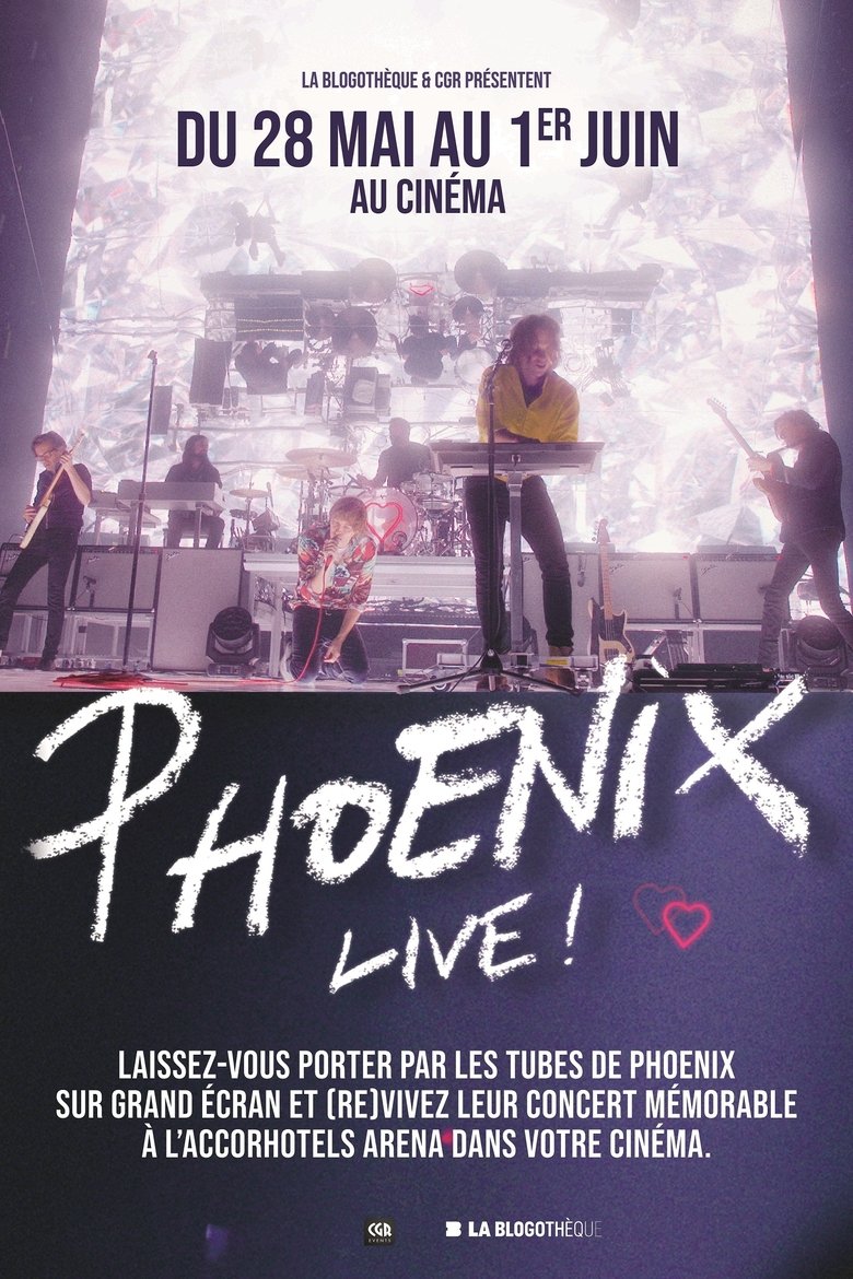 Poster of Phoenix Live ! - Le concert sur grand écran