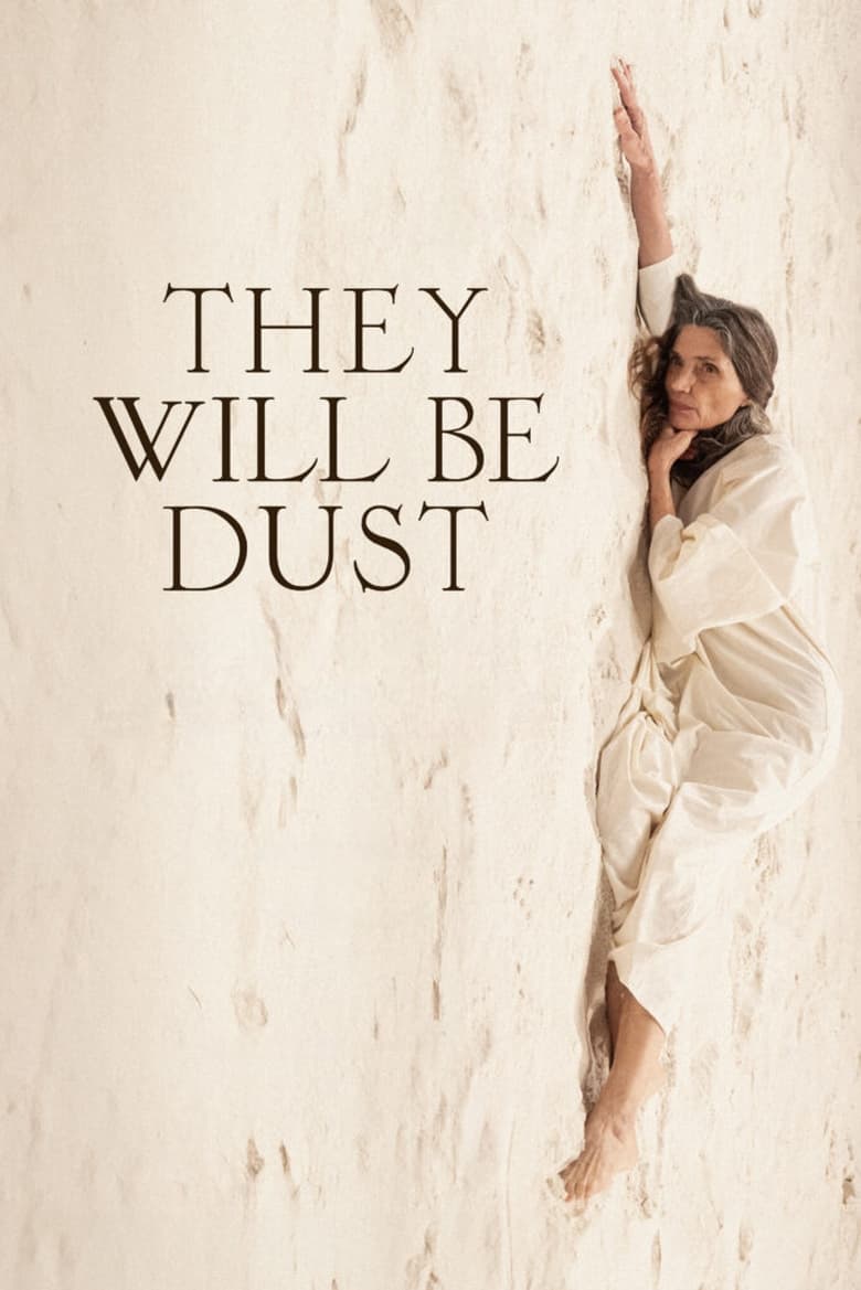 Poster of They Will Be Dust