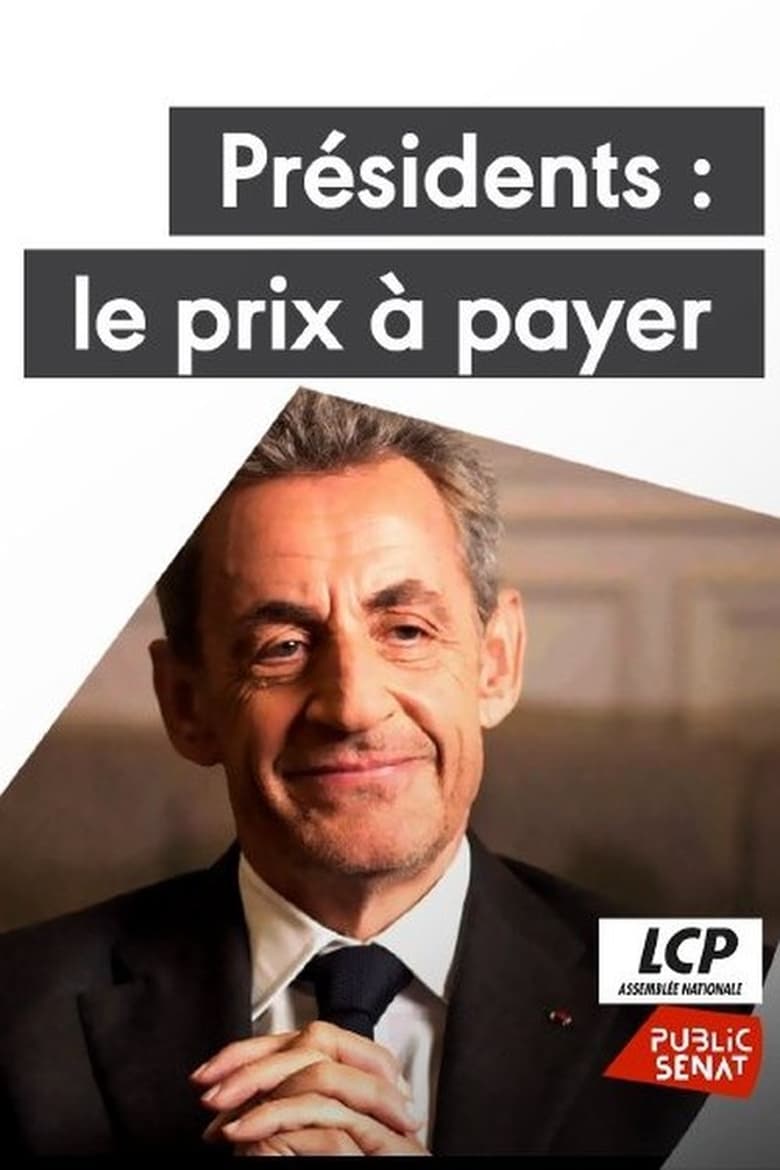 Poster of Président : le prix à payer - Face à la rue