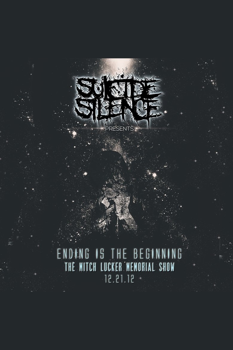Poster of Ending Is the Beginning: The Mitch Lucker Memorial Show