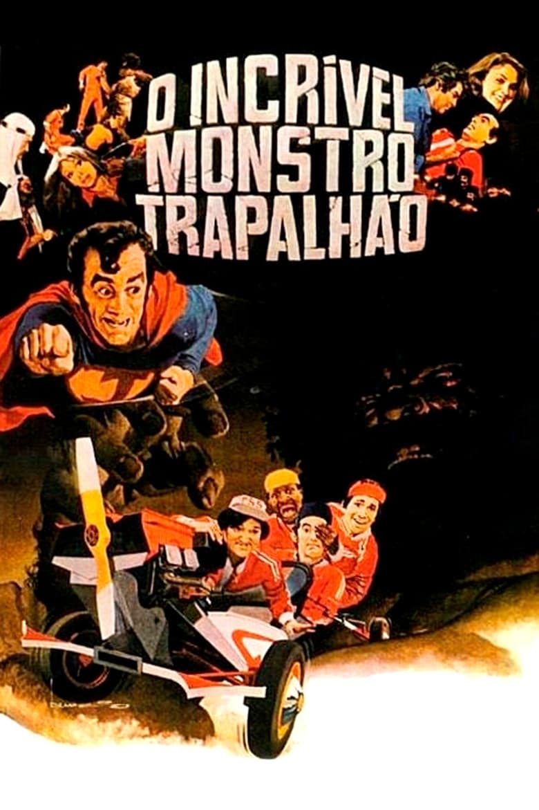 Poster of O Incrível Monstro Trapalhão