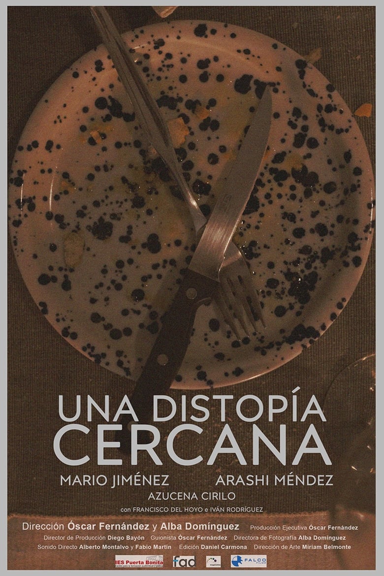 Poster of Una Distopía Cercana