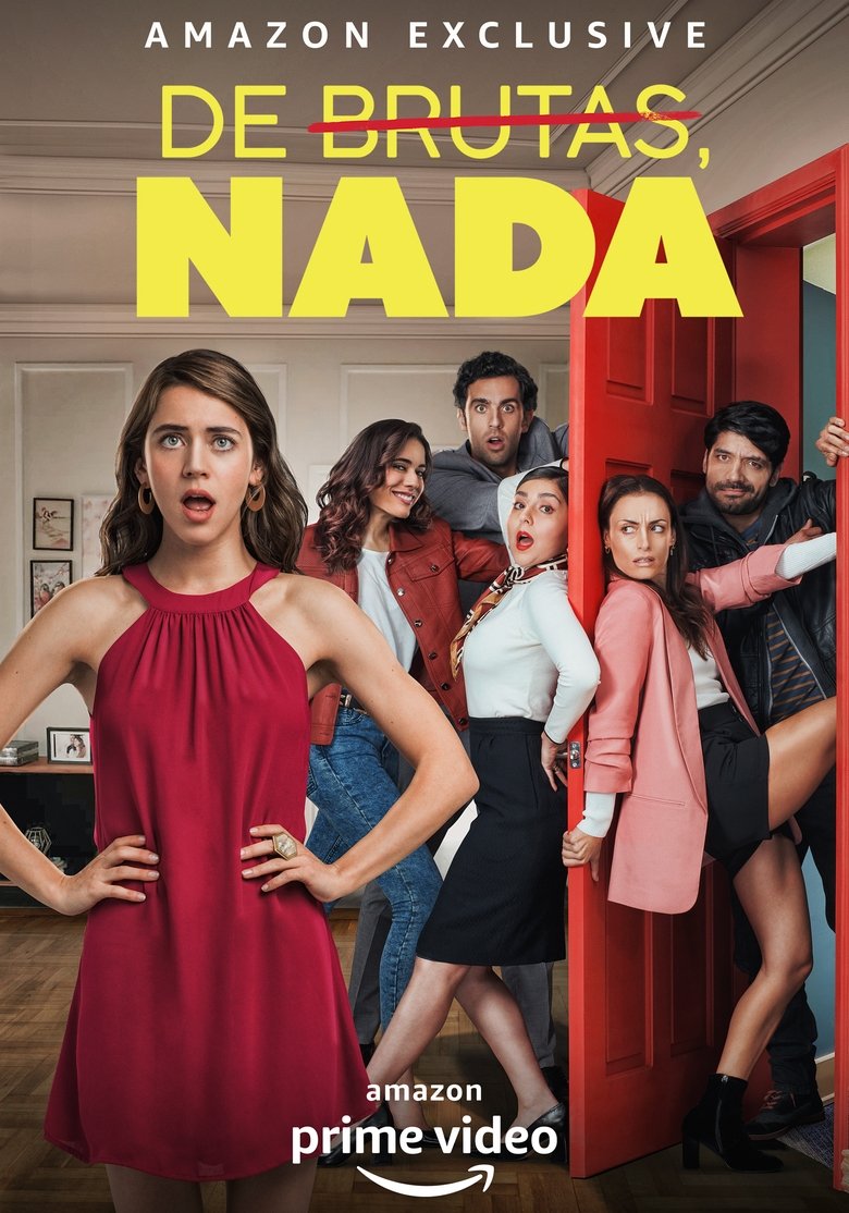 Poster of Episodes in De Brutas Nada - Season 2 - Season 2