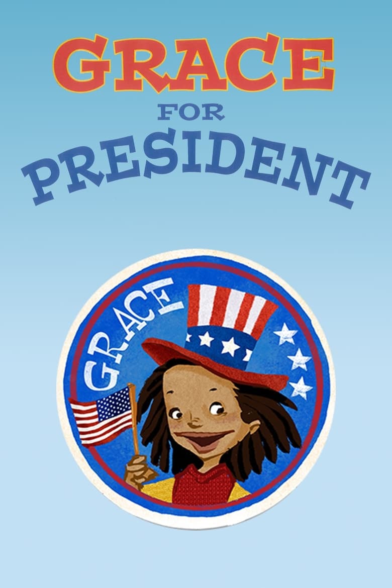 Poster of Grace for President