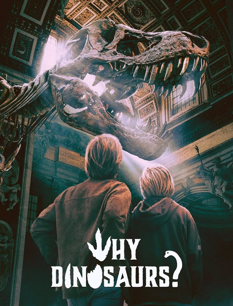 Poster of Why Dinosaurs?