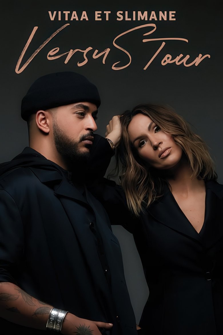 Poster of Vitaa & Slimane : VersuS Tour, le concert événement