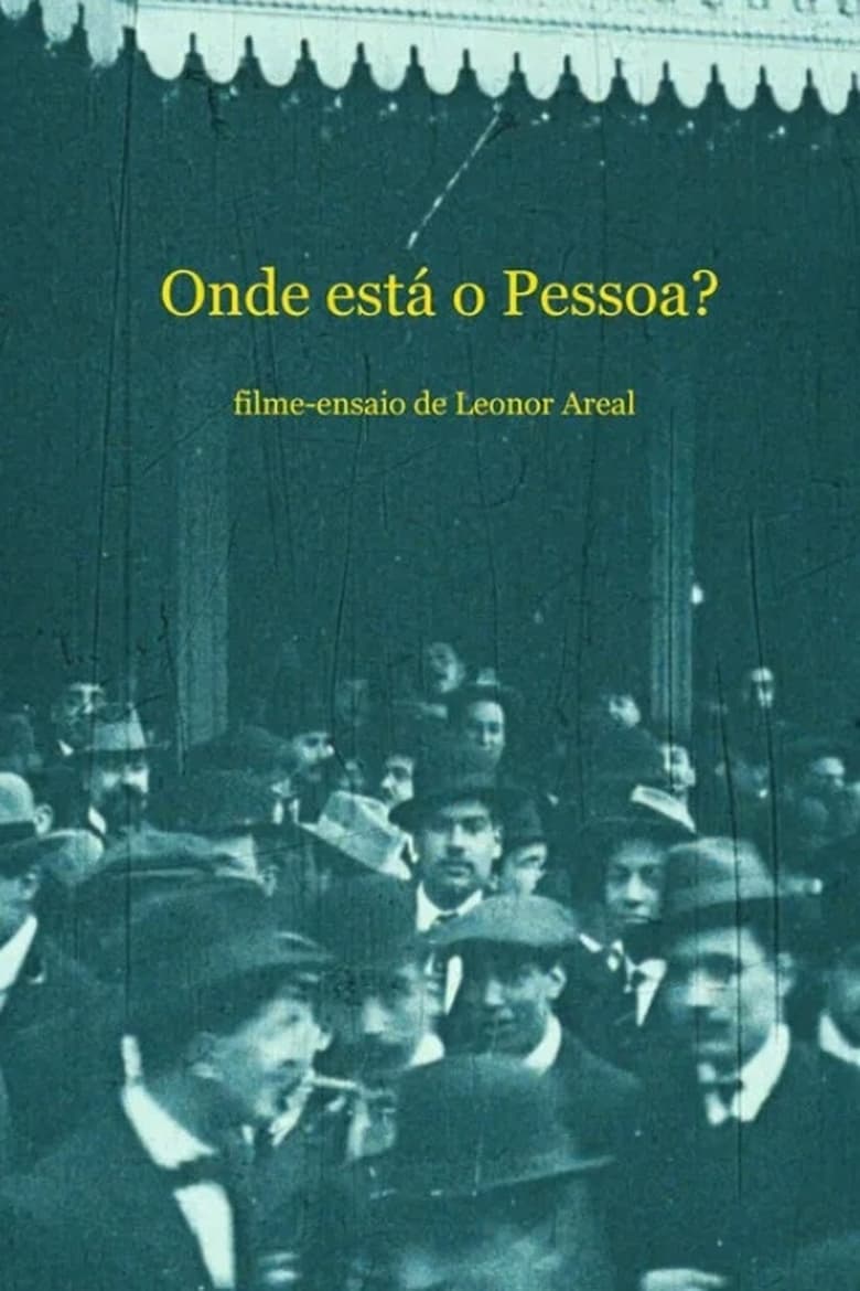 Poster of Onde está o Pessoa?