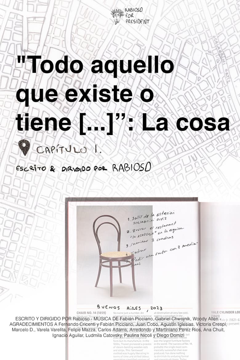 Poster of Todo aquello que existe o tiene [...]: La cosa