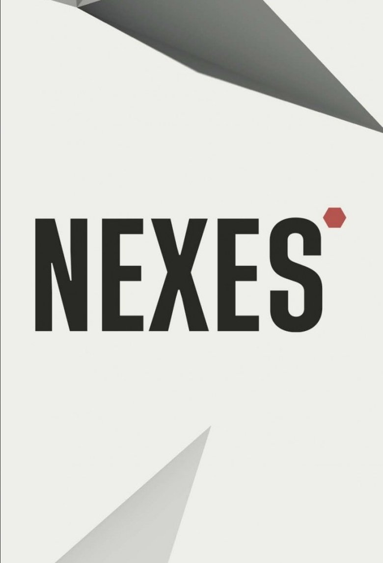 Poster of Episodes in Nexes - Season 1 - Season 1