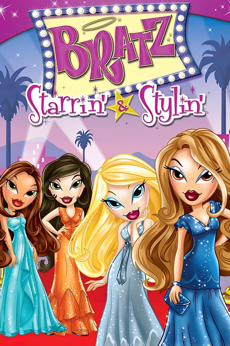 Poster of Bratz the Video: Starrin' & Stylin'