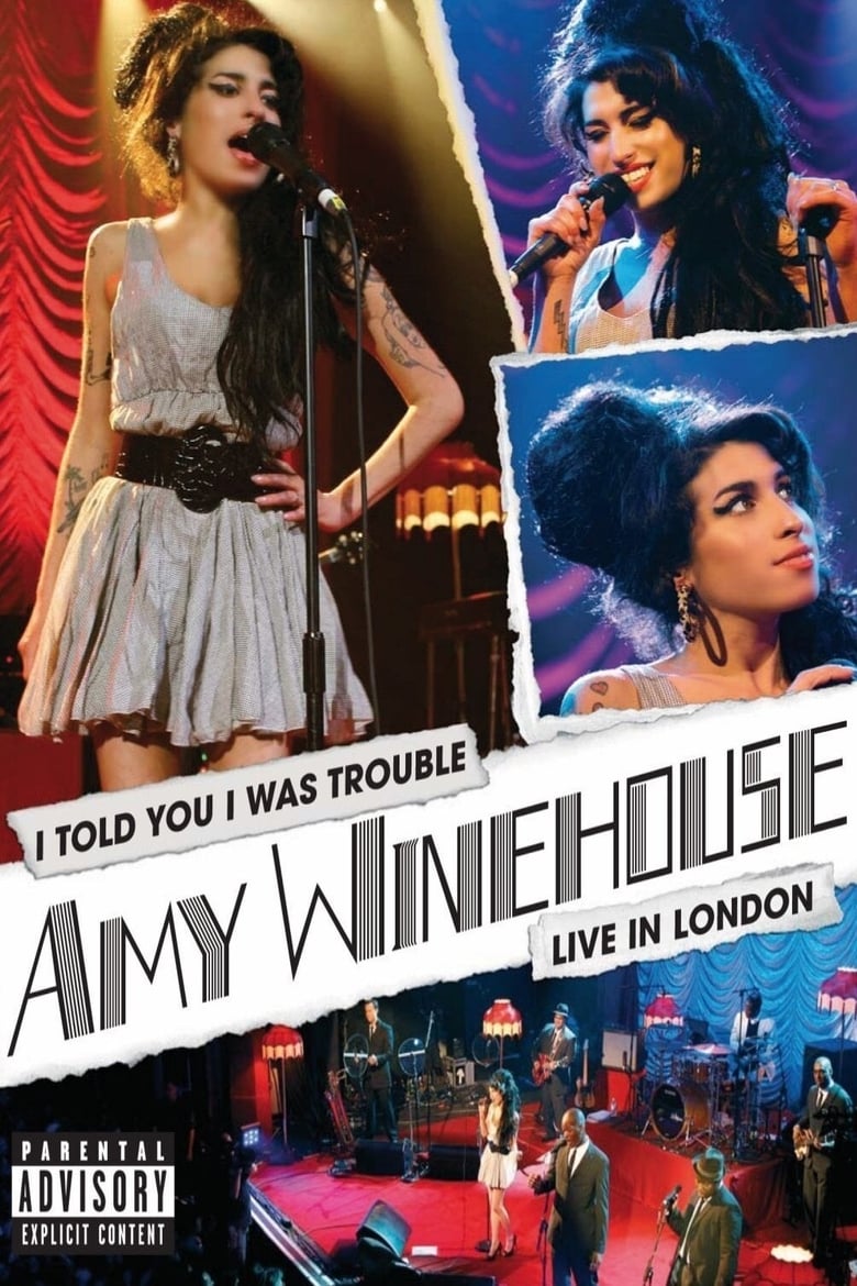 Poster of Amy Winehouse: I Told You I Was Trouble (Live in London)