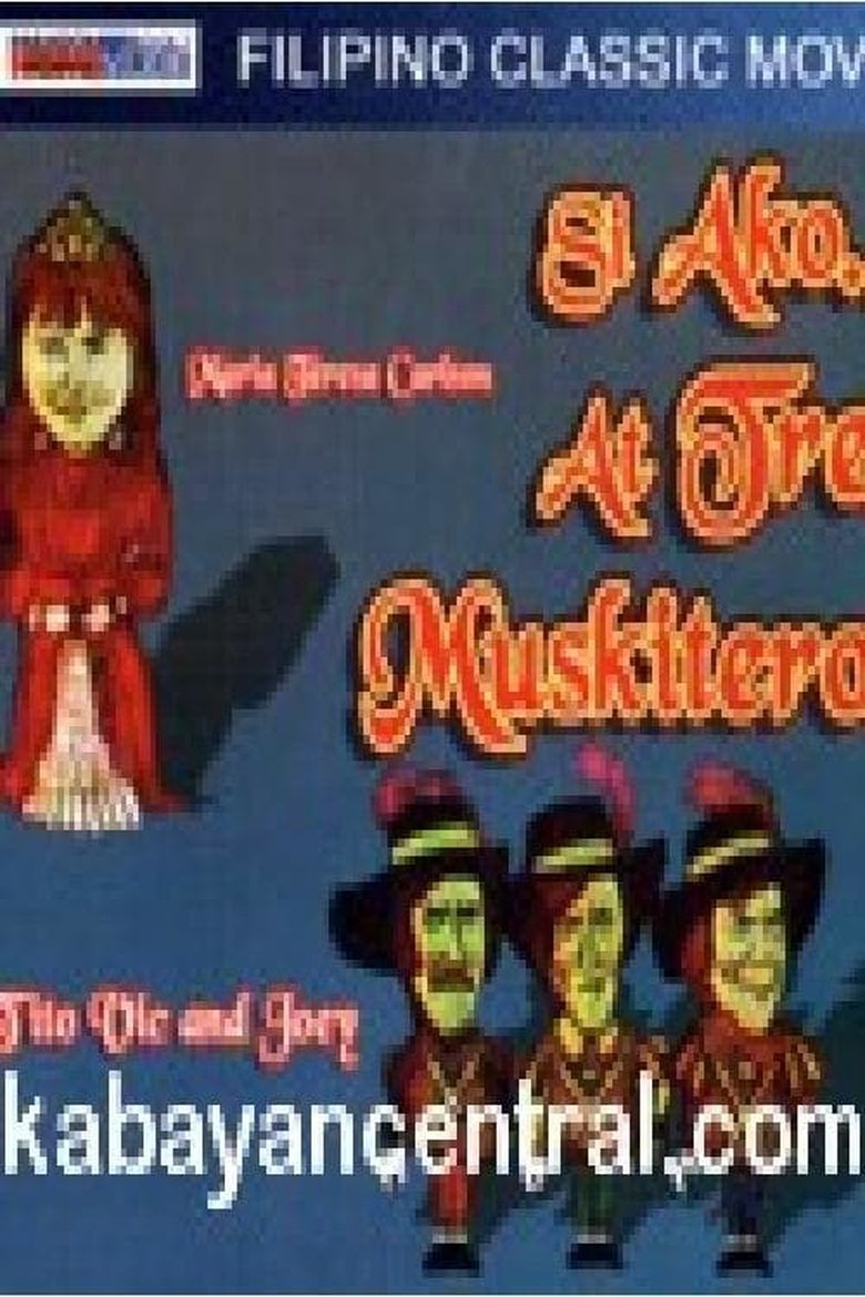 Poster of Si Ako At... Tres Muskiteros!