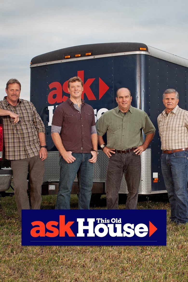 Poster of Episodes in Ask This Old House - Season 13 - Season 13