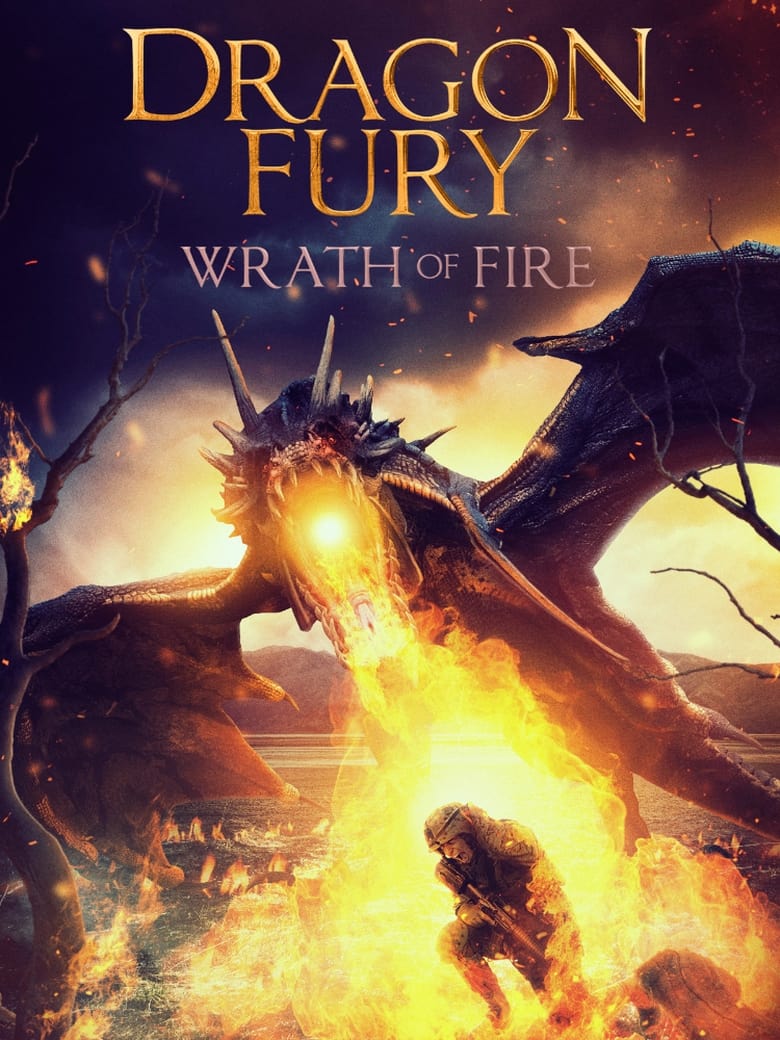 Poster of Dragon Fury: Wrath Of Fire