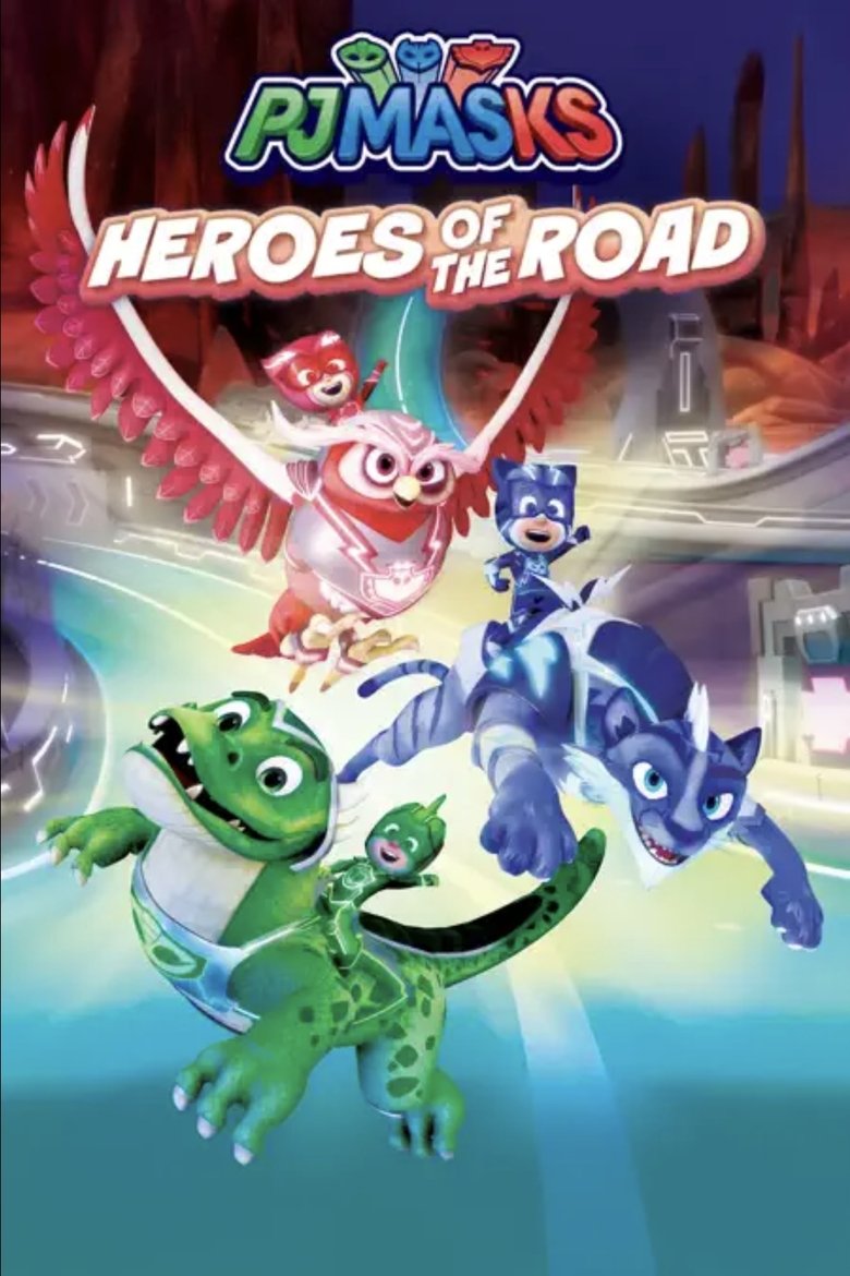 Poster of PJ Masks: Heroes of the Road