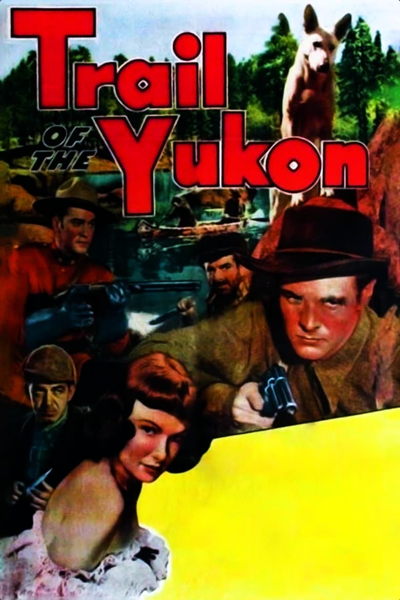 Poster of Trail of the Yukon