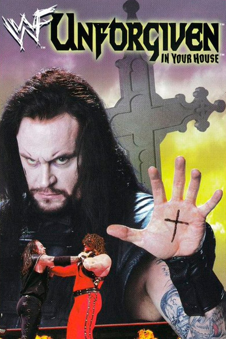 Poster of WWE Unforgiven: In Your House